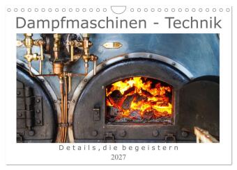 Naptár/Határidőnapló Dampfmaschinen - Technik (Wandkalender 2027 DIN A4 quer), CALVENDO Monatskalender Calvendo