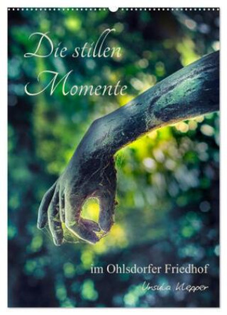 Kalender/agenda Die stillen Momente im Ohlsdorfer Friedhof (Wandkalender 2027 DIN A2 hoch), CALVENDO Monatskalender Calvendo