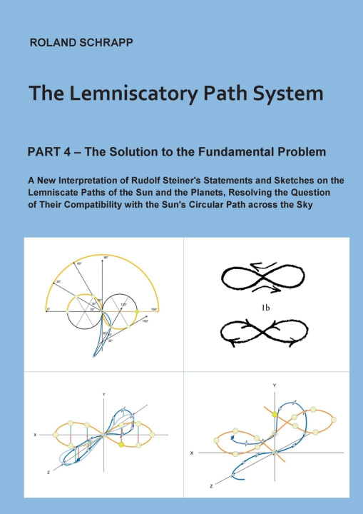 Book The Lemniscatory Path System - Part 4 Roland Schrapp