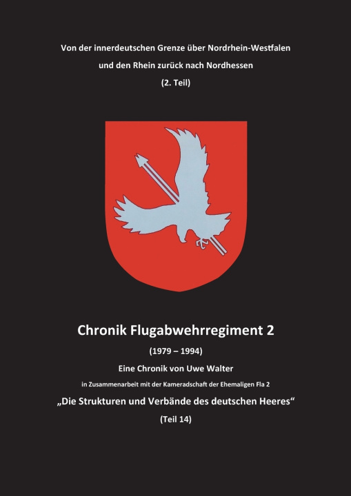 Könyv Von Nordhessen über Nordrhein-Westfalen und den Rhein zurück nach Nordhessen (2. Teil) Uwe Walter