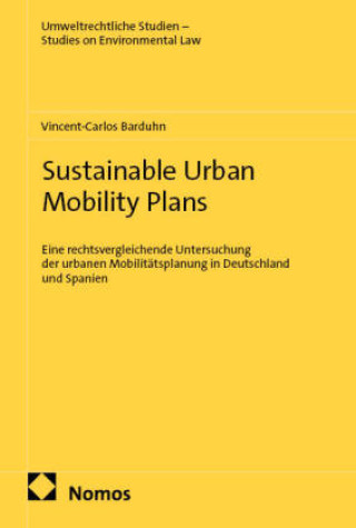 Kniha Sustainable Urban Mobility Plans Vincent-Carlos Barduhn