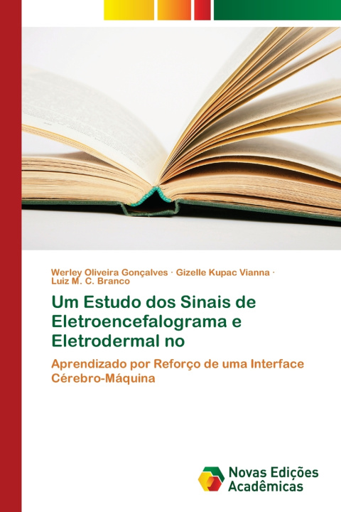 Livro Um Estudo dos Sinais de Eletroencefalograma e Eletrodermal no Werley Oliveira Goncalves