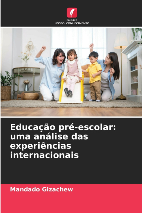 Livro Educação pré-escolar Mandado Gizachew