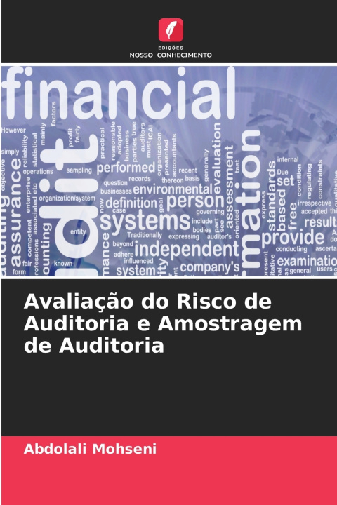 Book Avaliação do Risco de Auditoria e Amostragem de Auditoria Abdolali Mohseni