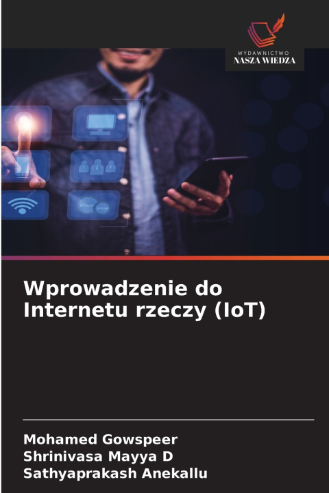 Libro Wprowadzenie do Internetu rzeczy (IoT) Mohamed Gowspeer