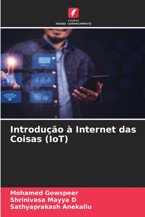 Kniha Introdução à Internet das Coisas (IoT) Mohamed Gowspeer