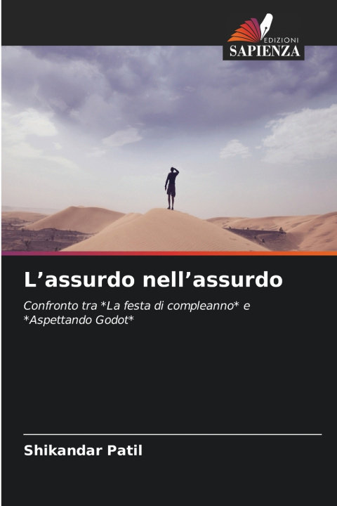 Libro L'assurdo nell'assurdo Shikandar Patil