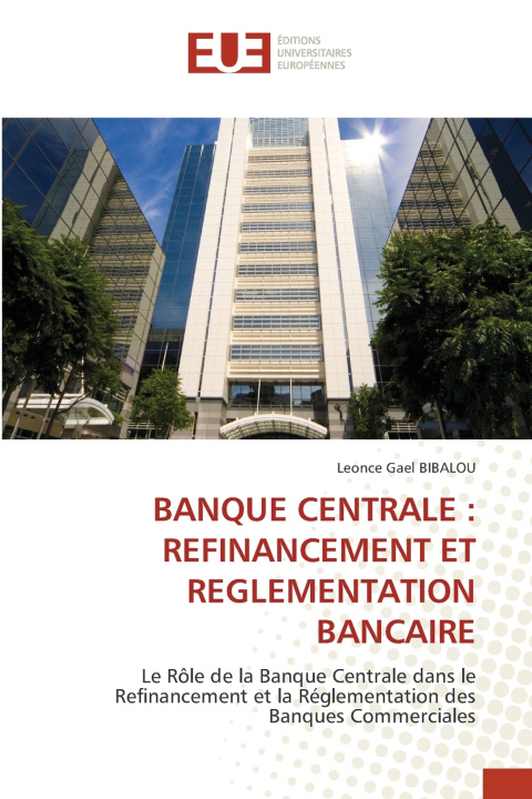 Carte BANQUE CENTRALE Leonce Gael BIBALOU