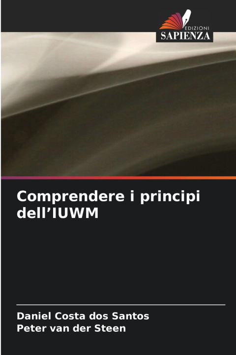 Libro Comprendere i principi dell'IUWM Daniel Costa dos Santos