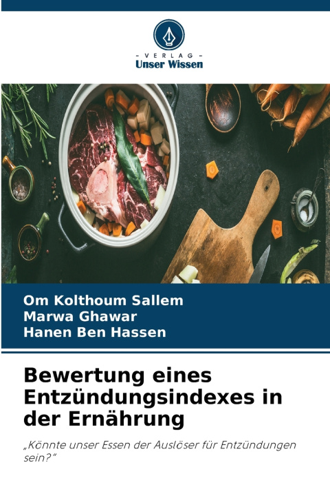 Buch Bewertung eines Entzündungsindexes in der Ernährung Om Kolthoum Sallem