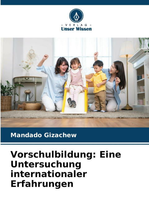 Книга Vorschulbildung Mandado Gizachew