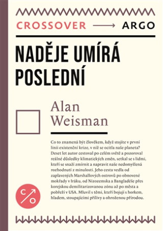 Buch Naděje umírá poslední Alan Weisman