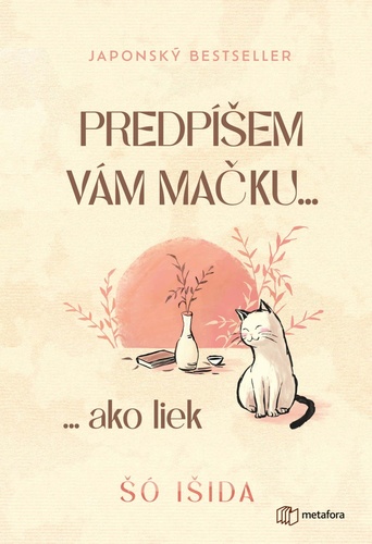 Βιβλίο Predpíšem vám mačku... Šó Išida