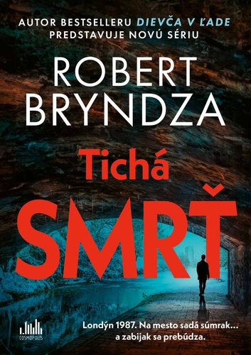 Carte Tichá smrť Robert Bryndza