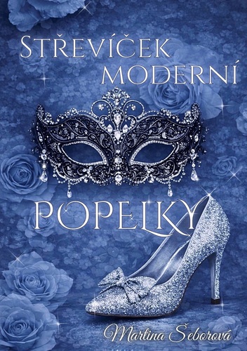 Libro Střevíček moderní Popelky Martina Šeborová