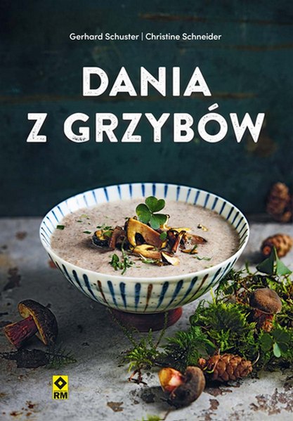Livro Dania z grzybów Gerhard Schuster