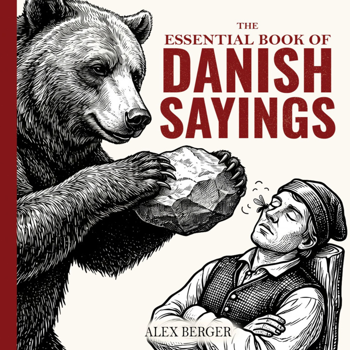Könyv The Essential Book of Danish Sayings 