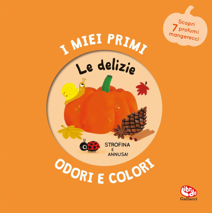 Knjiga delizie. I miei primi odori e colori Mr Iwi