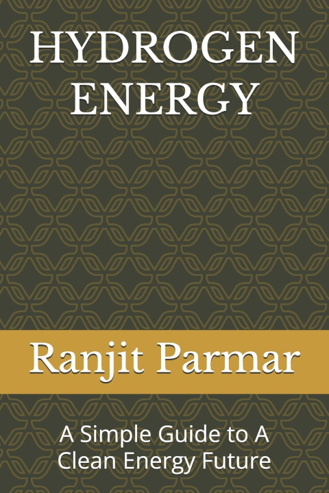 Libro HYDROGEN ENERGY Ranjit Parmar