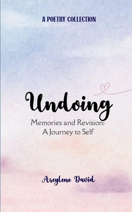 Libro Undoing Memories & Revisions Arcylene David