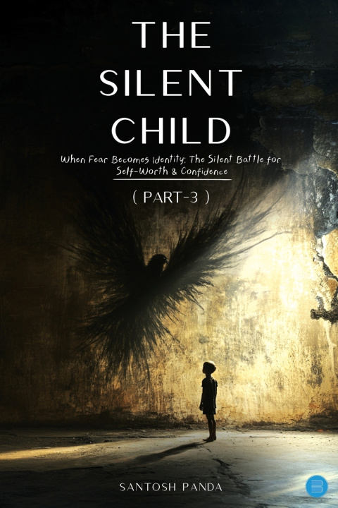 Kniha "The Silent Child" (Part -3) Santosh Panda