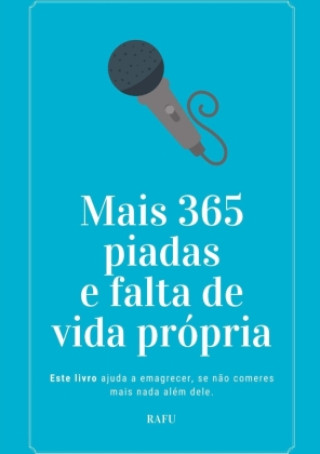 Libro Mais 365 piadas e falta de vida própria Rafu .