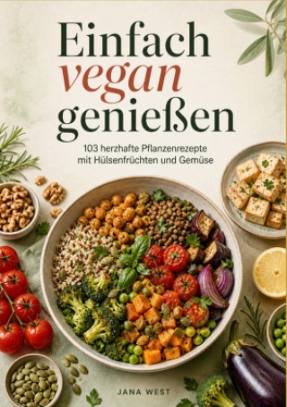 Libro Einfach vegan genießen Jana West