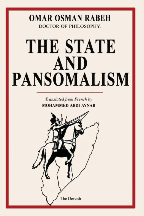 Libro THE STATE AND PAN-SOMALISM Omar Osman RABEH