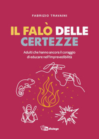 Libro falò delle certezze Fabrizio Travaini