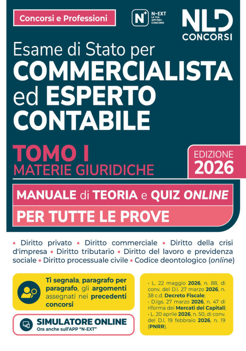 Libro Manuale esame di Stato per commercialista ed esperto contabile. Materie giuridiche 2026 