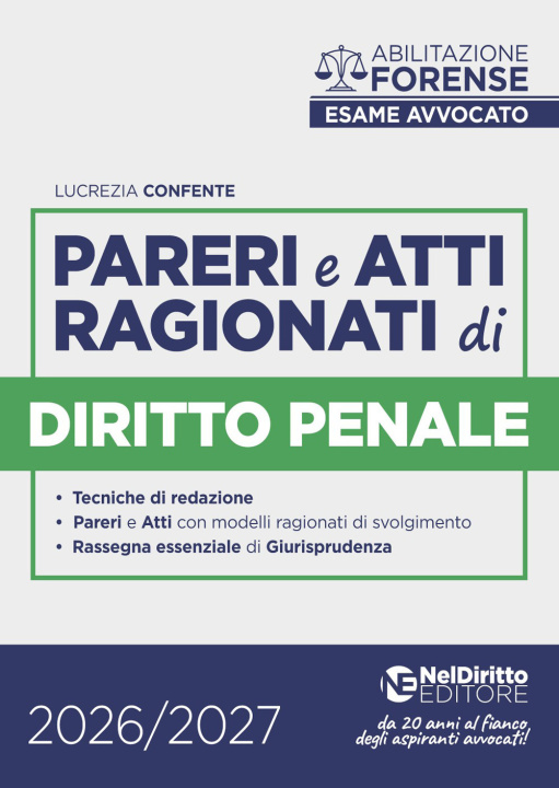 Buch Pareri e atti ragionati di diritto penale per l'esame di avvocato 2026-2027 Lucrezia Confente