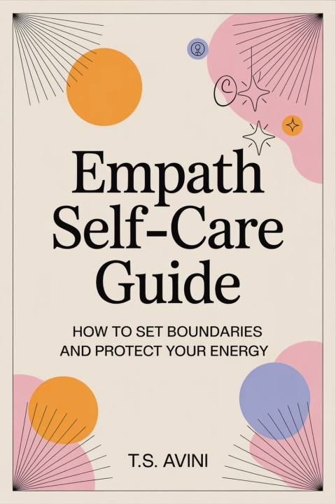 Carte Empath Self-Care Guide T.S Avini