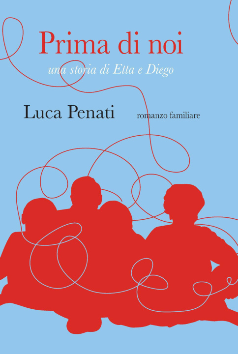 Книга Prima di noi Luca Penati