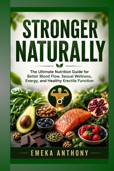 Kniha STRONGER NATURALLY Emeka Anthony