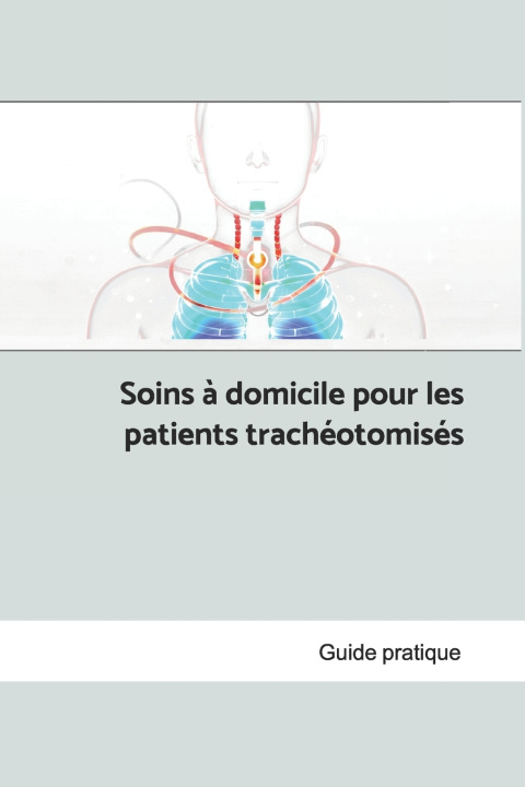 Könyv Soins à domicile pour les patients trachéotomisés Roland Hallenstein