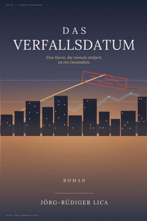 Könyv Das Verfallsdatum Jörg-Rüdiger Lica