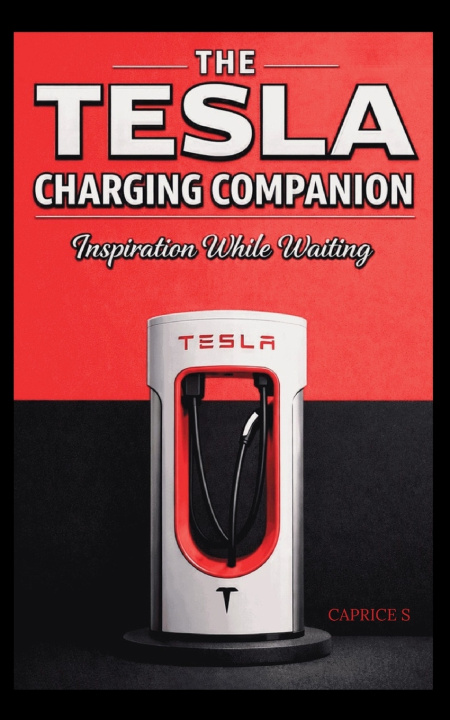 Libro THE TESLA CHARGING COMPANION 8388 Publishing