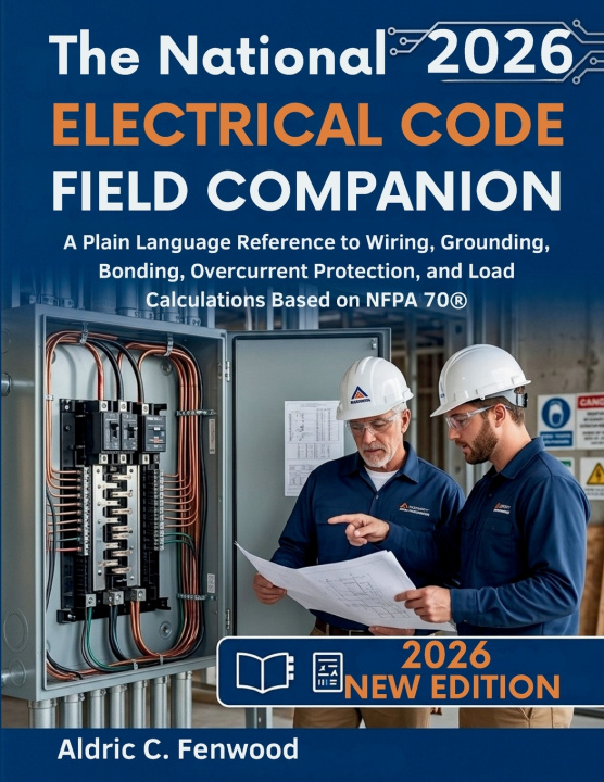 Livro The National Electrical Code Field Companion 2026 Aldric C. Fenwood
