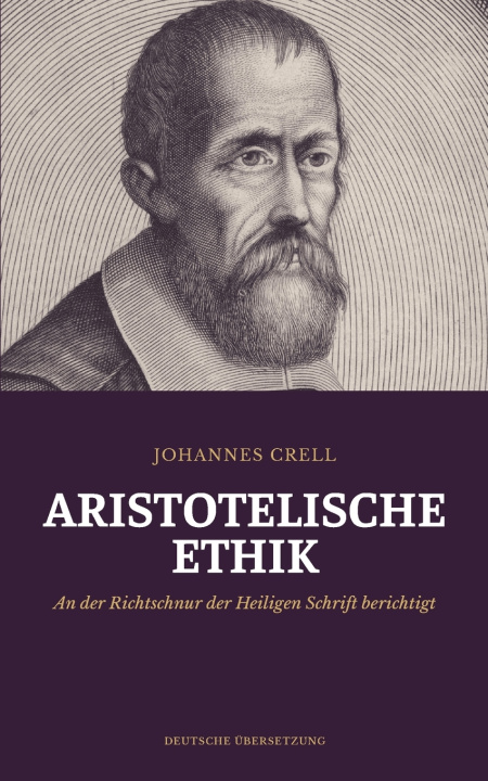 Libro Aristotelische Ethik Johannes Crell