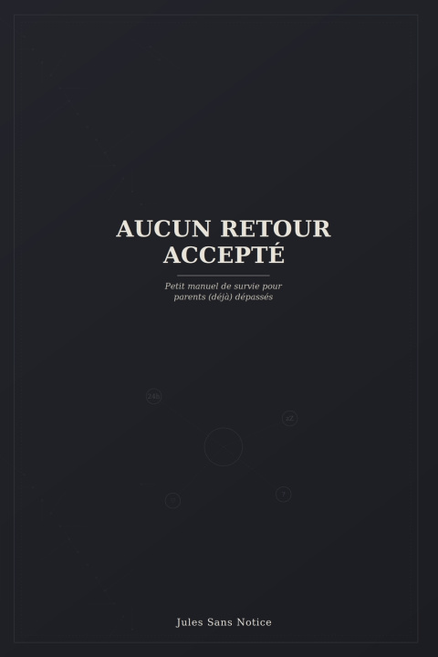 Libro AUCUN RETOUR ACCEPTÉ Jules Sans Notice Sans Notice