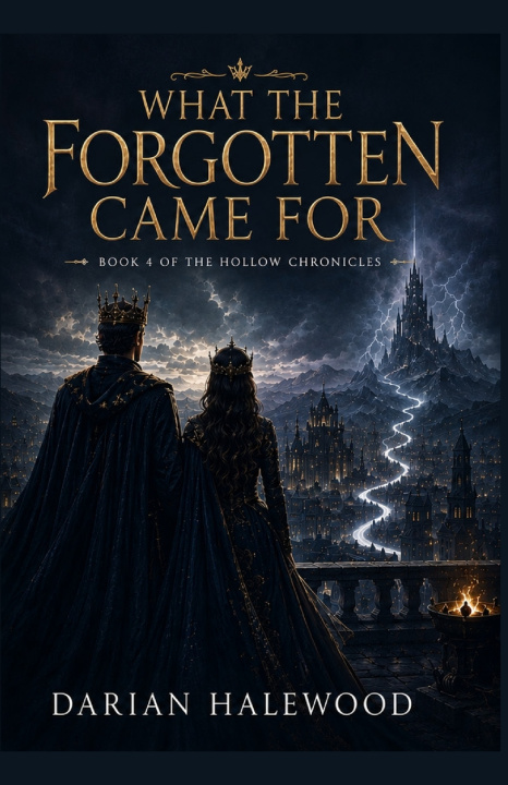 Libro What The Forgotten Came For Darian Halewood