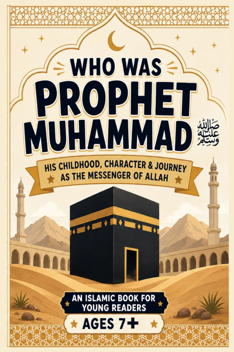 Könyv Who Was Prophet Muhammad ﷺ? NIBRUNA STUDIO