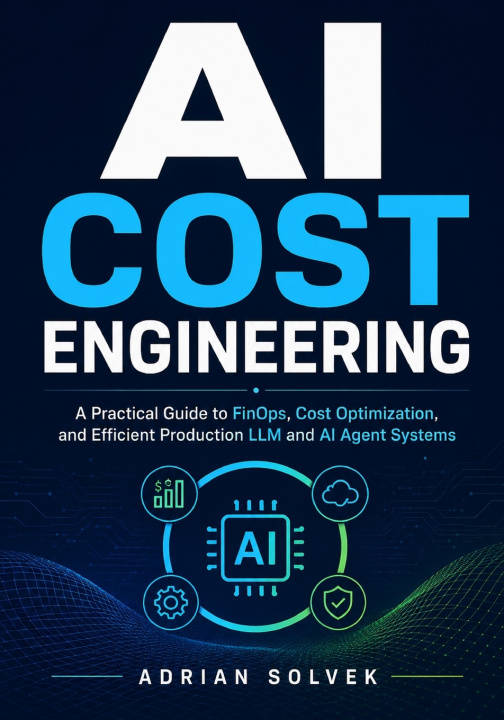 Carte AI Cost Engineering Adrian Solvek