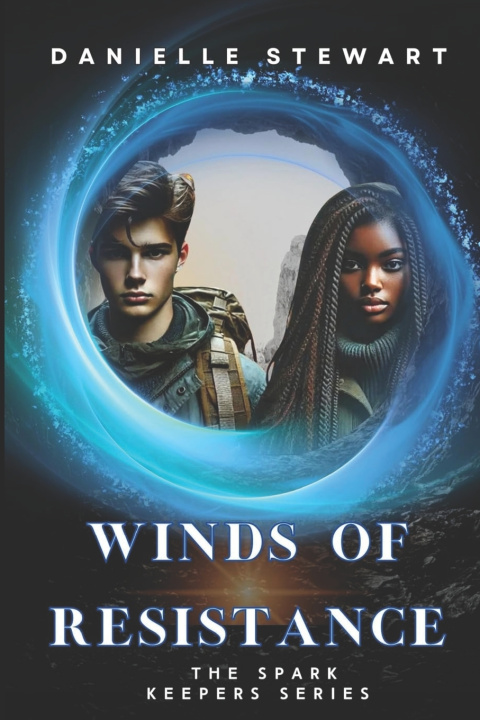 Kniha Winds of Resistance Danielle Stewart