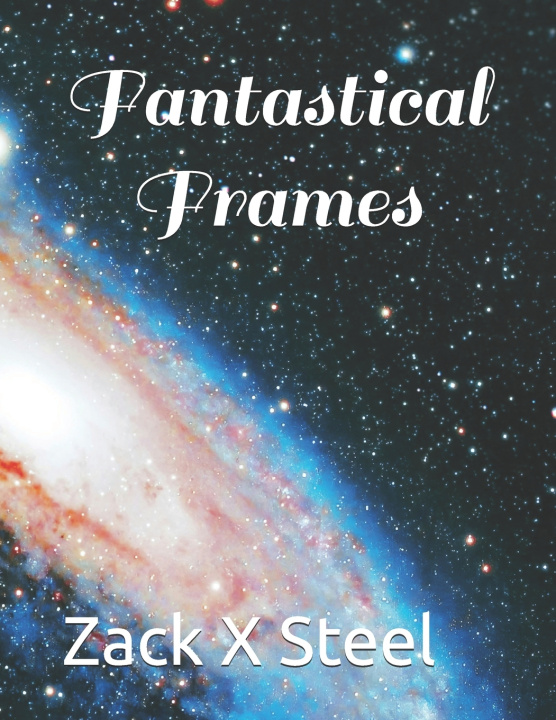Carte Fantastical Frames Zack X Steel