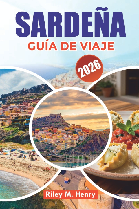 Buch SARDEÑA GUÍA DE VIAJE 2026 Riley M. Henry