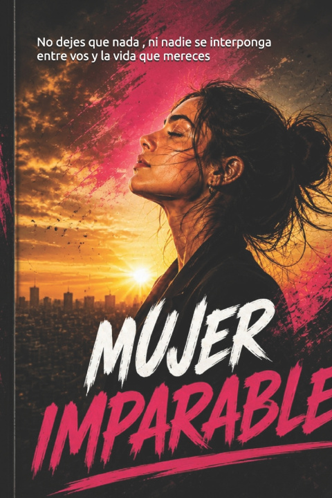 Knjiga MUJER IMPARABLE Silvana V. Santacroce