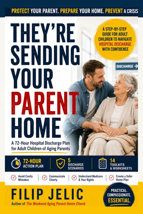 Libro They're Sending Your Parent Home Filip Jelic