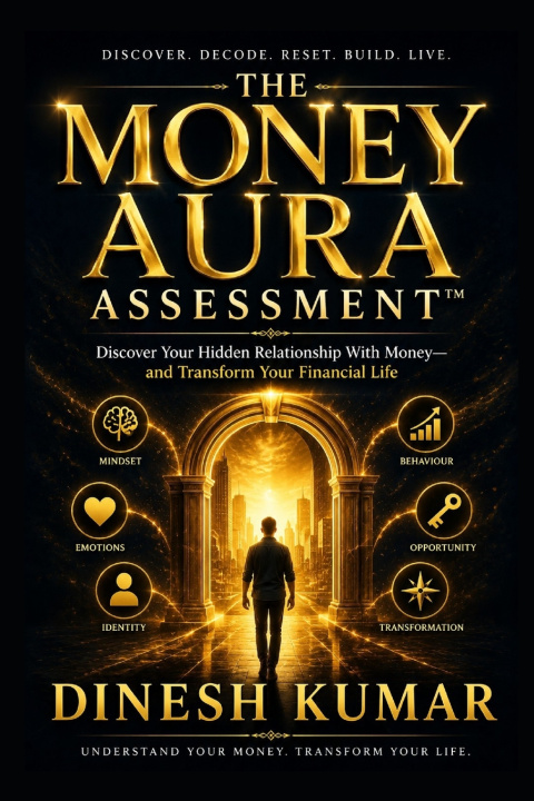 Libro THE MONEY AURA ASSESSMENT™ Dinesh Kumar