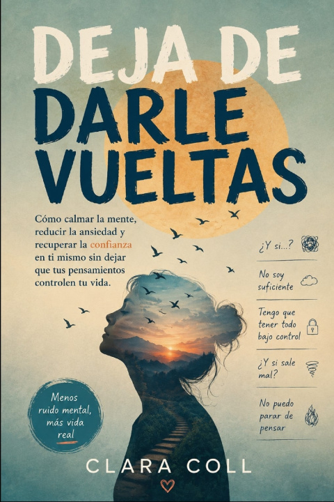 Book Deja de darle vueltas Clara Coll